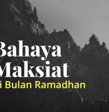 Bahaya Maksiat di Bulan Ramadan